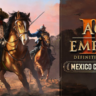Age of Empires III: Definitive Mexico Civilization DLC