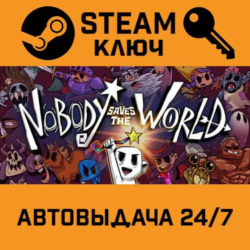 🔑Nobody Saves the World. STEAM-ключ Россия (Global)