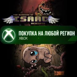 The Binding of Isaac: Rebirth XBOX  DLC На Любой Регион