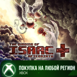 The Binding of Isaac: Afterbirth  XBOX На Любой Регион