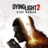 Dying Light 2: Stay Human   (STEAM//GLOBAL) КЛЮЧ