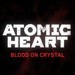 ATOMIC HEART   Blood On Crystal (Кровь на Хрустале)- STEAM АККАУНТ