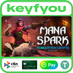 Mana Spark / STEAM КЛЮЧ 🔥