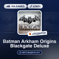 Batman Arkham Origins Blackgate Deluxe (Steam Ключ) МИР (Не все страны)   ПОДАРОК