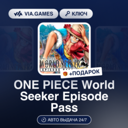 ONE PIECE World Seeker Episode Pass (Steam Ключ) РФ-СНГ-МИР (не все страны)   ПОДАРОК