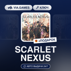 SCARLET NEXUS (Steam Ключ) РФ-СНГ-МИР   ПОДАРОК