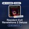 Resident Evil Revelations 2 Deluxe (Steam Ключ) МИР (БЕЗ РФ-РБ-СНГ)   ПОДАРОК