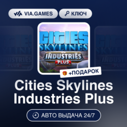 Cities Skylines Industries Plus (Steam Ключ) РФ-СНГ-МИР   ПОДАРОК