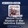 Middle Earth Shadow of War Definitive Edition (Steam Ключ) РФ-СНГ-МИР   ПОДАРОК