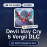 Devil May Cry 5 Vergil DLC (Steam Ключ) МИР (Не все страны)   ПОДАРОК