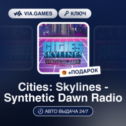 Cities: Skylines - Synthetic Dawn Radio DLC (Steam Ключ) РФ-СНГ-МИР   ПОДАРОК