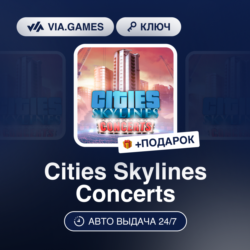 Cities Skylines Concerts (Steam Ключ) РФ-СНГ-МИР   ПОДАРОК