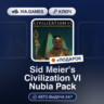 Sid Meier s Civilization VI Nubia Pack DLC (Steam Ключ) МИР (Не все страны)   ПОДАРОК