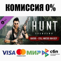 Hunt: Showdown - Still Waters Run Deep DLC STEAM   АВТО