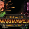 Total War Warhammer I The Grim & The Grave Ключ