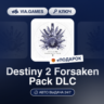 Destiny 2 Forsaken Pack DLC (Steam Ключ) РФ-СНГ-МИР   ПОДАРОК