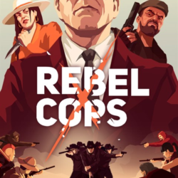 Rebel Cops Xbox One & Xbox Series X|S активация