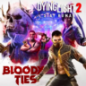 Dying Light 2 Stay Human Bloody Ties XBOX Активация