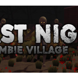 Last Night in Zombie Village STEAM KEY REGION  GLOBAL
