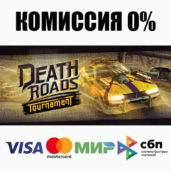Death Roads: Tournament STEAM•RU ⚡️АВТОДОСТАВКА 💳0%