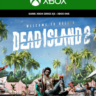 DEAD ISLAND 2 XBOX ONE / SERIES X|S  КЛЮЧ USA ЛИЦЕНЗИЯ