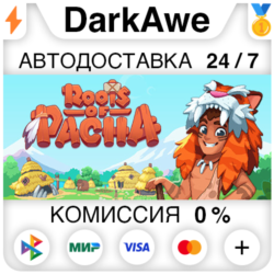 Roots of Pacha STEAM•RU ⚡️АВТОДОСТАВКА 💳0%