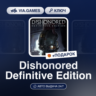 Dishonored Definitive Edition (Steam Ключ) МИР (Не все страны)   ПОДАРОК