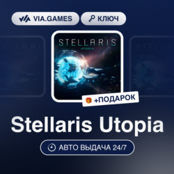 Stellaris Utopia DLC (Steam Ключ) РФ-СНГ-МИР   ПОДАРОК