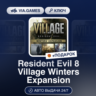 Resident Evil 8 Village Winters Expansion (Steam Ключ) МИР (Не все страны)   ПОДАРОК