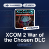 XCOM 2 War of the Chosen DLC (Steam Ключ) Европейский Союз   ПОДАРОК