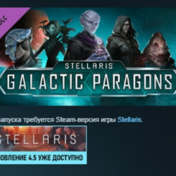 Stellaris: Galactic Paragons DLC AUTODELIVERY STEAM РОССИЯ