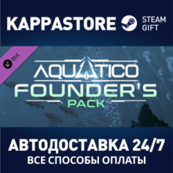 Aquatico - Founder's Pack DLC⚡АВТОДОСТАВКА Steam