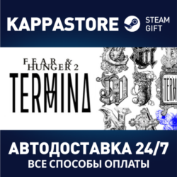 Fear & Hunger 2: Termina⚡АВТОДОСТАВКА Steam Россия
