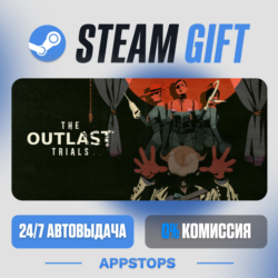 💣 The Outlast Trials Steam Gift · АВТОДОСТАВКА · РОССИЯ   СНГ