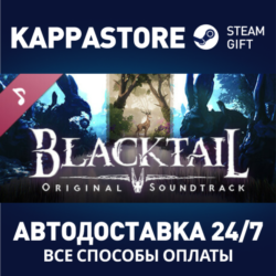 BLACKTAIL Soundtrack DLC⚡АВТОДОСТАВКА Steam Россия