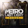 Metro: Last Light Redux (Steam Gift Region Free / ROW)