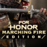 For Honor Marching Fire Edition XBOX   0%