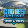 Cities: Skylines - Content Creator Pack: Sports Venues