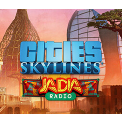 Cities: Skylines - JADIA Radio DLC - STEAM GIFT РОССИЯ
