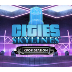 Cities: Skylines - Kpop Station DLC - STEAM RU