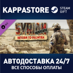 Syrian Warfare: Return to Palmyra DLC⚡Steam RU