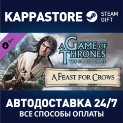 A Game Of Thrones - A Feast For Crows DLC⚡Steam RU