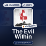 The Evil Within (Steam Ключ) РФ-СНГ-МИР   ПОДАРОК