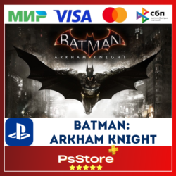 Batman: Arkham Knight    Турция PS4 PS5 PS