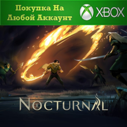 ☑️⭐Nocturnal XBOX⭐На Любой аккаунт
