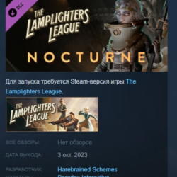 The Lamplighters League - Nocturne 💎 АВТОДОСТАВКА STEAM GLOBAL МГНОВЕННО ЛИЦЕНЗИЯ
