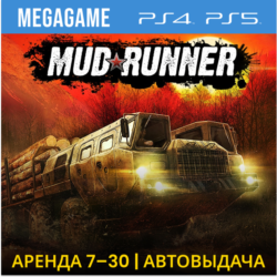 Spintires: MudRunner (PS5/PS4/RUS) Аренда от 7 дней
