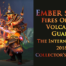 Fires of the Volcanic Guard Collector&acute;s Cache II 2018