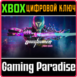 ❗Ghostrunner: Neon Pack❗XBOX ONE/X|S🔑КЛЮЧ❗