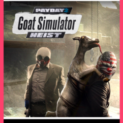 ❗PAYDAY 2: CRIMEWAVE EDITION GOAT Simulator Heists❗XBOX